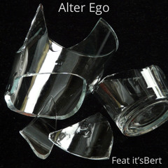 Alter Ego (feat itsbert)