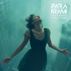 Feel It Now (Extended Mix) [feat. Haley Johnsen]