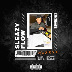 Sleazy Flow (Izzy Mix)