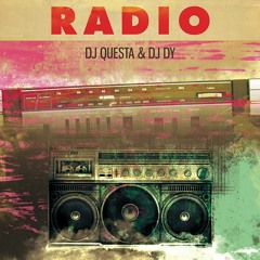 DJ QUESTA & DJ DY / RADIO