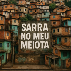 SARRA NO MEU MEIOTA - MC QUIIK & JL UNICO - Stony DJ