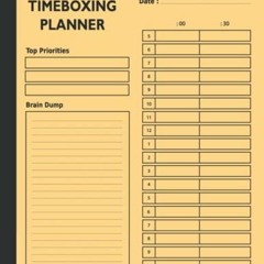 [PDF] Read Daily Timeboxing Planner: Daily Time boxing Journal, daily time block planner, Time Block