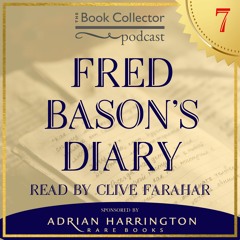 Fred Bason's Diary, Episode 7