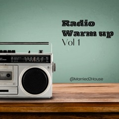 Radio Warm Up