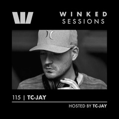 WINKED SESSIONS 115 | TC-JAY