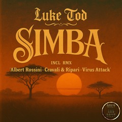 LUKE TOD - Simba (Virus Attack Remix) 🎵DANCE 💿EDM 📀2025