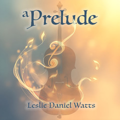 A Prelude