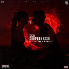 Sem compromisso (Feat. Róny Valério  & Wau Bizzy)