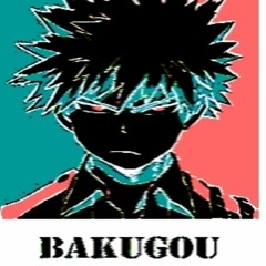 Bakugou (prod. KissTheMxxn)