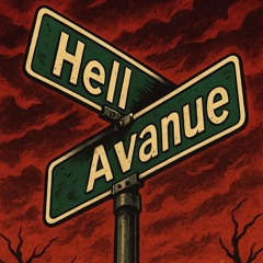 Hell Avenue
