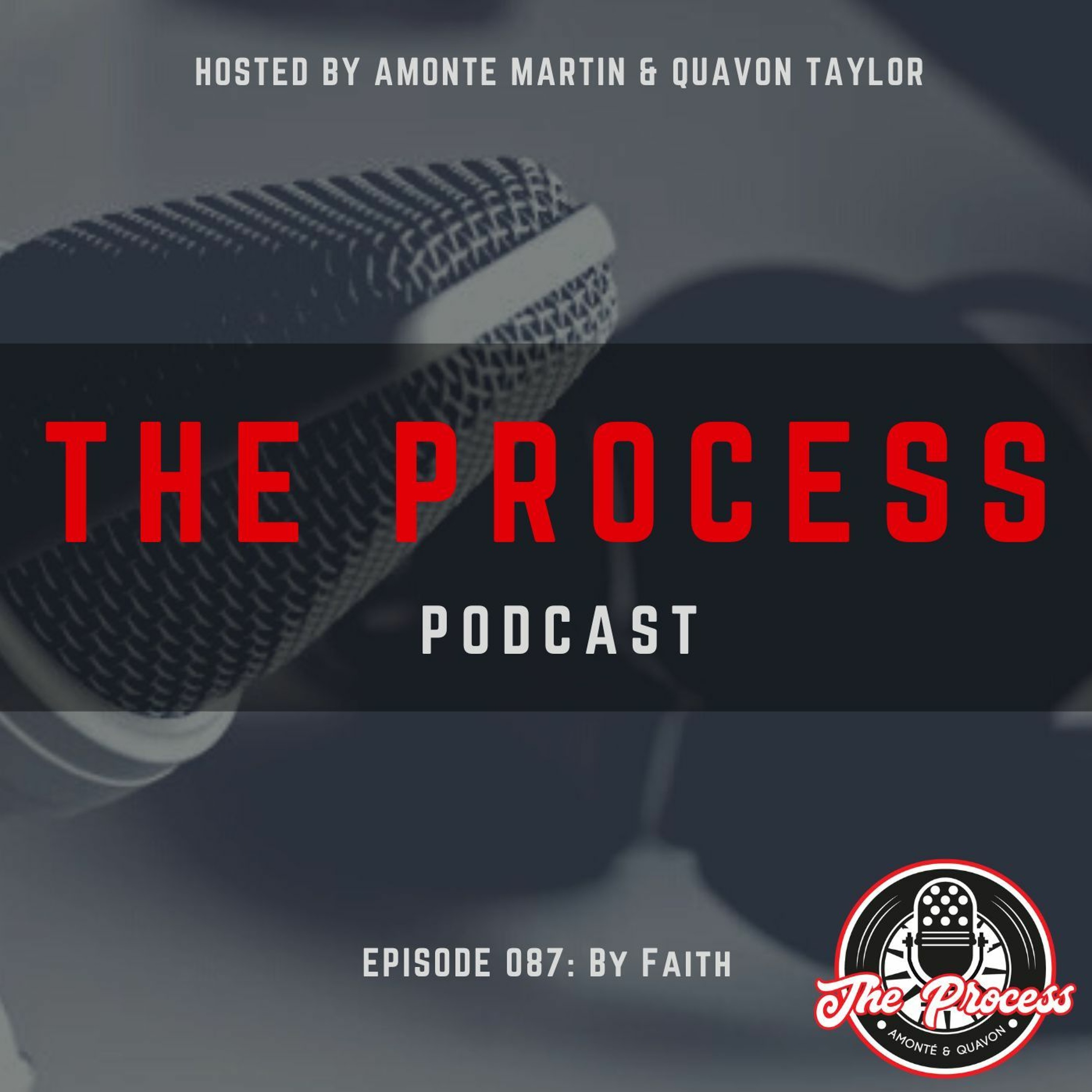 Episode 087: By Faith (feat. Nate Evans, Jr.) episode artwork