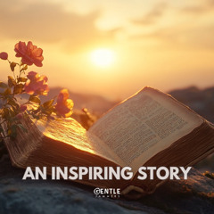 An Inspiring Story
