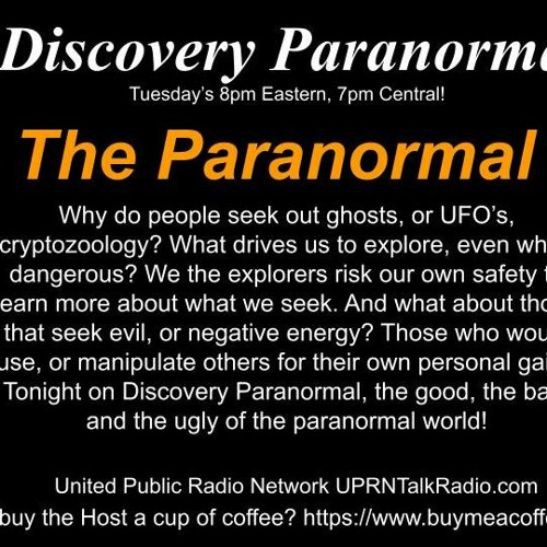 Discovery Paranormal w/ Michael Angley 09 21 2021