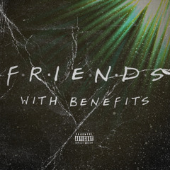 Friends With Benefits Produced By Malthe x Blom x Wyatt Cole