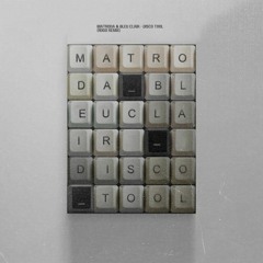 Matroda & Bleu Clair - Disco Tool (RDGO Remix) FREE DOWNLOAD