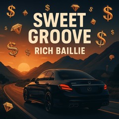 SWEET GROOVE SESSION - RICH BAILLIE