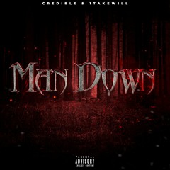 Man Down (feat. 1takewill)
