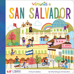VIEW EPUB 💙 VÁMONOS: San Salvador (English and Spanish Edition) by  Patty Rodriguez,