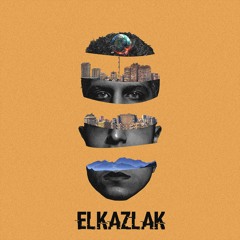 DARKER - EL KAZLAK (Prod. By Samir) | داركر - الكازلك