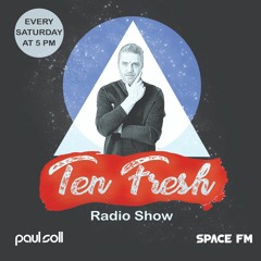 Ten Fresh #6 - Space FM Romania