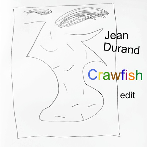Jean Durand - Crawfish -chöko aba edit