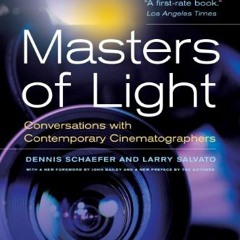 download KINDLE 📘 Masters of Light: Conversations with Contemporary Cinematographers