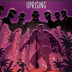 [READ] EBOOK 📃 Black Panther: Black Panther: Uprising (The Young Prince) by  Ronald
