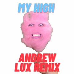 Disclosure, Aminé & Slowthai - My High (Andrew Lux Remix)