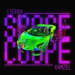 $ierra x Kamzel= Space Coupe