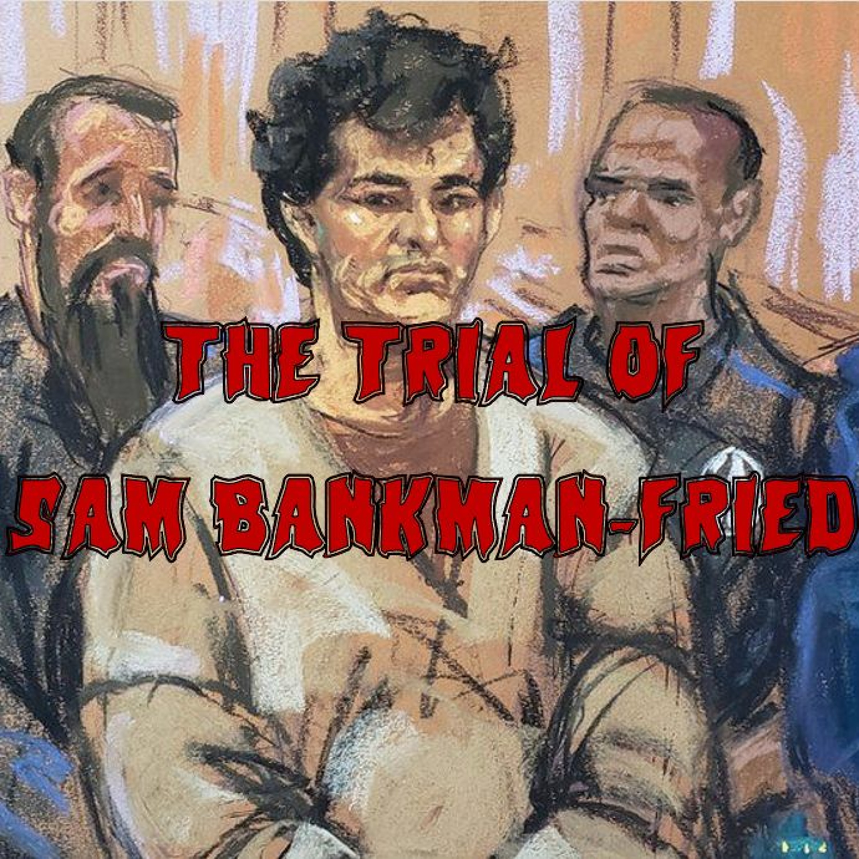 Patreon Preview – 291. The Trial of Sam Bankman-Fried (ft. David Z. Morris)