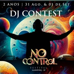 The Rhythm of Interplanetary Harmony - DJ Synesthesiah - Contest Nocontrol