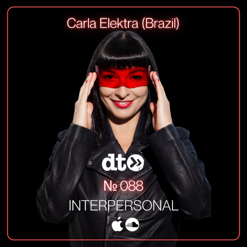 INTERPERSONAL 088 with Carla Elektra