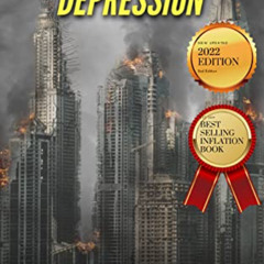 [Free] PDF 💚 The Coming Greater Depression: HOW TO PREPARE FOR THE WORST ECONOMIC CR