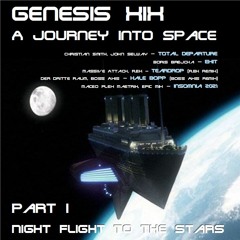 Genesis XIX - A Journey Into Space - Part 1 Night Flight to the Stars