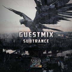 Time Has Come Guestmix 4 - Subtrance