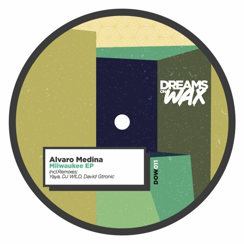 Alvaro Medina - Milwaukee (DJ W!LD Remix) [Preview]