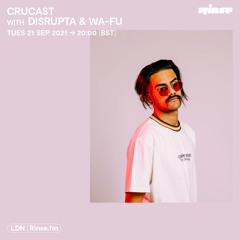 Crucast with Disrupta & WA-FU - 21 September 2021