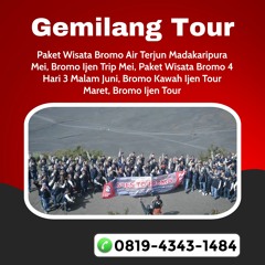 Paket Tour Bromo September, Hub 0819-4343-1484