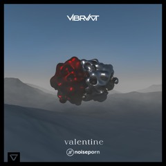 Vibrvnt - Valentine