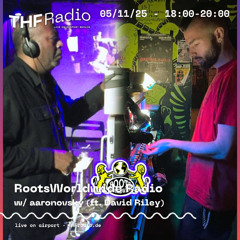 RootsWorldwide Radio on THF Radio 💕