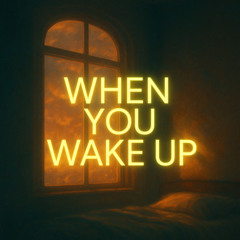 Humerous - When You Wake Up (Original Mix) (Humerous Mix) unreleased