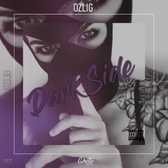 Ozlig - Dark Side