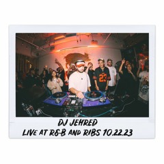 DJ Jehred Live at R&B and RIBS 10.22.23