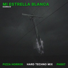 Mi Estrella Blanca (Hard Techno Mix) [FREE DOWNLOAD]