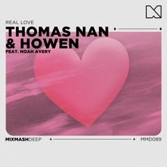 Thomas Nan & Howen feat. Noah Avery - Real Love