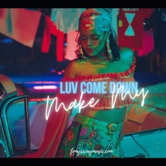 Rihanna/Drake Certified Lover Boy type RNB Beat (Make My Luv Come Down)