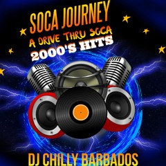 #49 - 2000'S SWEET & BASHMENT SOCA (CHILLY ISLAND WORKOUT MIX) VOL.11