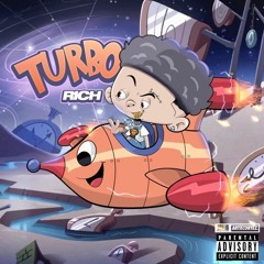 RICH GREEDY - Turbo
