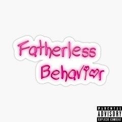 Fatherless Behavior