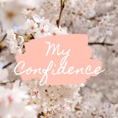 My Confidence